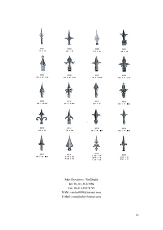 Sales Executive：FanXinghe
    Tel: 86-311-85275902
   Fax: 86-311-85271799
MSN: ivanfun0909@hotmail.com
E-Mail: evan@hebei-founder.com




                                 34
 