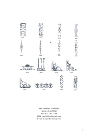 Sales Executive：FanXinghe
    Tel: 86-311-85275902
   Fax: 86-311-85271799
MSN: ivanfun0909@hotmail.com
E-Mail: evan@hebei-founder.com




                                 5
 