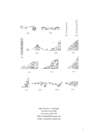 Sales Executive：FanXinghe
    Tel: 86-311-85275902
   Fax: 86-311-85271799
MSN: ivanfun0909@hotmail.com
E-Mail: evan@hebei-founder.com




                                 7
 