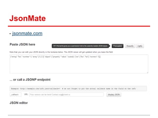 JsonMate
- jsonmate.com

 