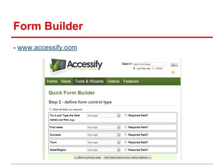 Form Builder
- www.accessify.com

 