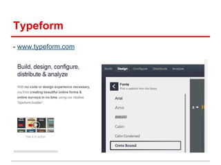 Typeform
- www.typeform.com

 