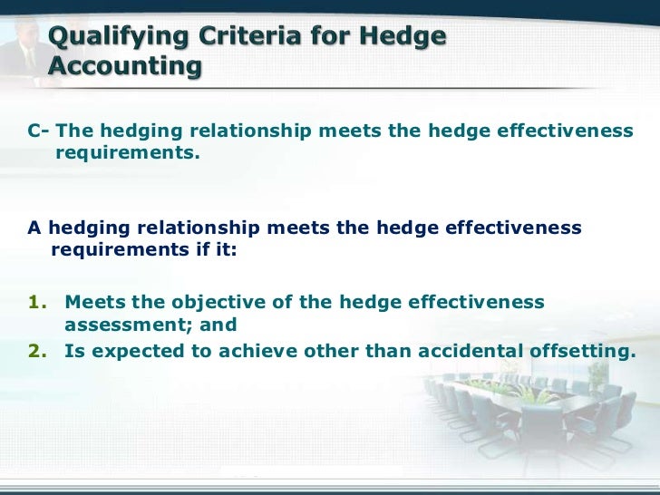 Financial Instruments;, Hedging Accounting