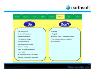 Making earth little softer
 