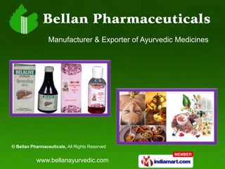 Manufacturer & Exporter of Ayurvedic Medicines




© Bellan Pharmaceuticals, All Rights Reserved


           www.bellanayurvedic.com
 