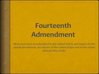 13, 14 and 15 amendments | PPTX