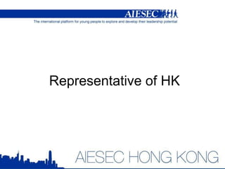 Representative of HK
 