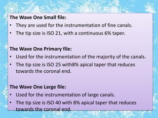 Wave One File Protocol ROTARY ENDODONTICS IN PRIMARY TEETH.pptx