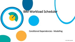 TWS - Conditional dependencies modelling | PPT