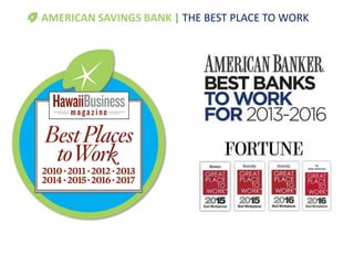 AMERICAN SAVINGS BANK | THE BEST PLACE TO WORK
 