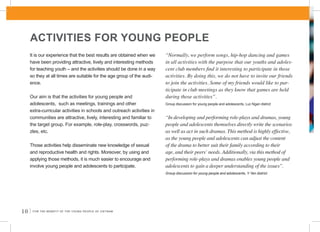 FOR THE BENEFIT OF THE YOUNG PEOPLE OF VIETNAM - HELPING YOUNG PEOPLE TO KNOW MORE ABOUT THEMSELVES Slide 10