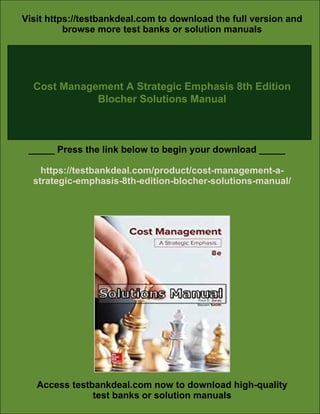 Cost Management A Strategic Emphasis 8th Edition Blocher Solutions ...