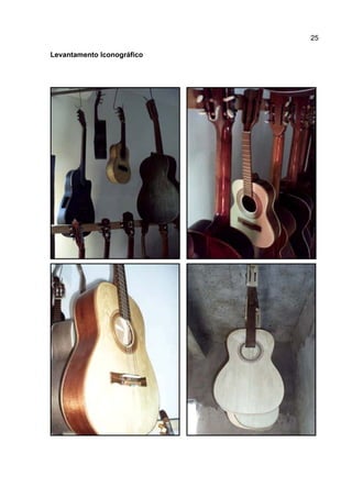 25
Levantamento Iconográfico
 
