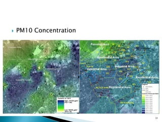  PM10 Concentration
31
 