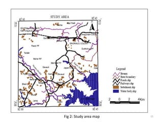Fig 2: Study area map 15
 