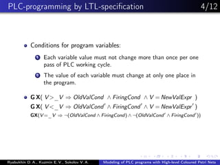 TMPA-2017: Modeling of PLC-programs by High-level Coloured Petri Nets | PPT