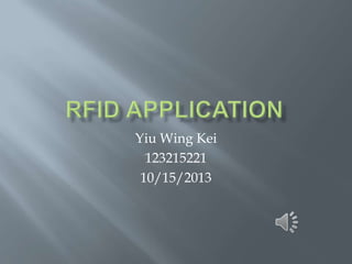 Yiu Wing Kei
123215221
10/15/2013

 