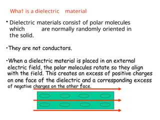 Dielectric constant and electric polarization | PPTX
