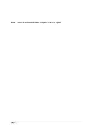 25 | P a g e
Note: This form should be returned along with offer duly signed.
 