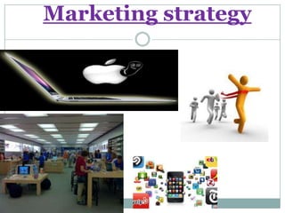 Marketing strategy
 