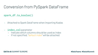 Koalas: Interoperability Between Koalas and Apache Spark | PPT