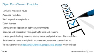 Open Data Charter: Principles
Stimulate maximum reuse
Accurate metadata
Web as publication platform
Open licences
Sharing ...