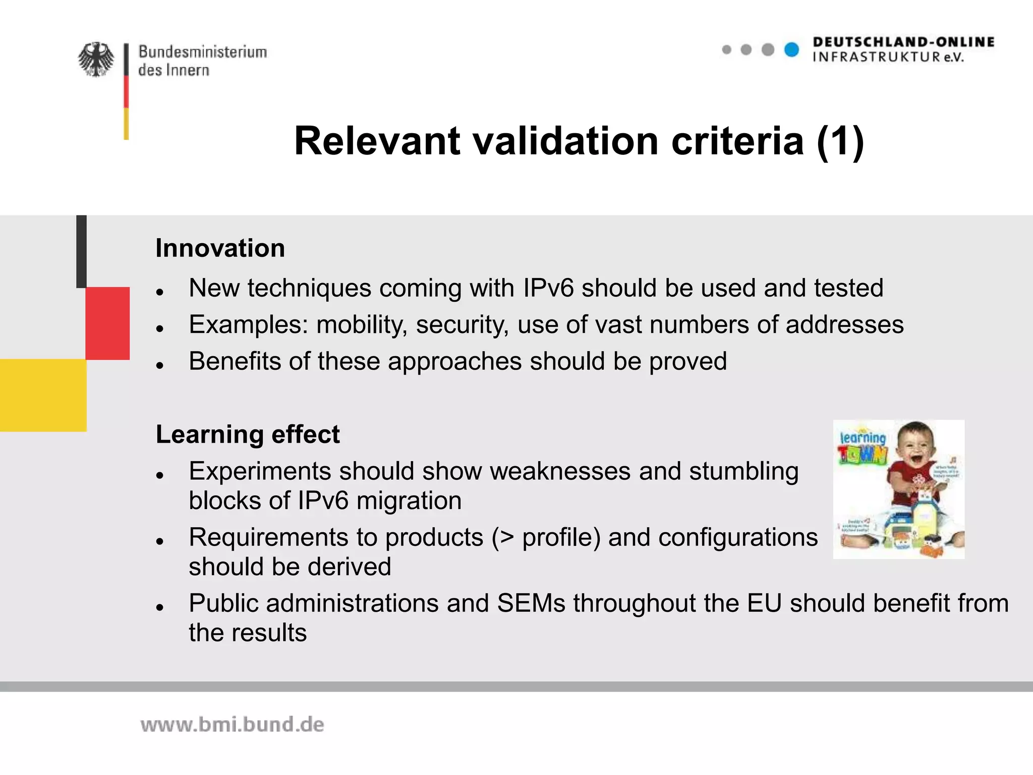 IPv6 Production planned: 2/2011Status of IPv6 readyness in DOIExtent of Test PilotTransport, VPNs, IPsec, QoS, High Availability