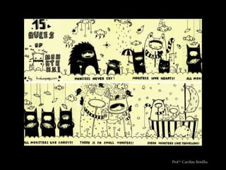 Prof.ª Caroline Bonilha
 