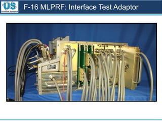 F-16 MLPRF: Interface Test Adaptor
 