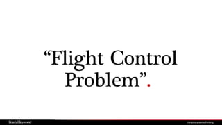 “Flight Control
Problem”.
 