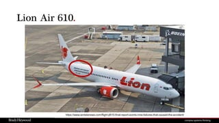 Lion Air 610.
https://www.airdatanews.com/flight-jt610-final-report-points-nine-failures-that-caused-the-accident/
 