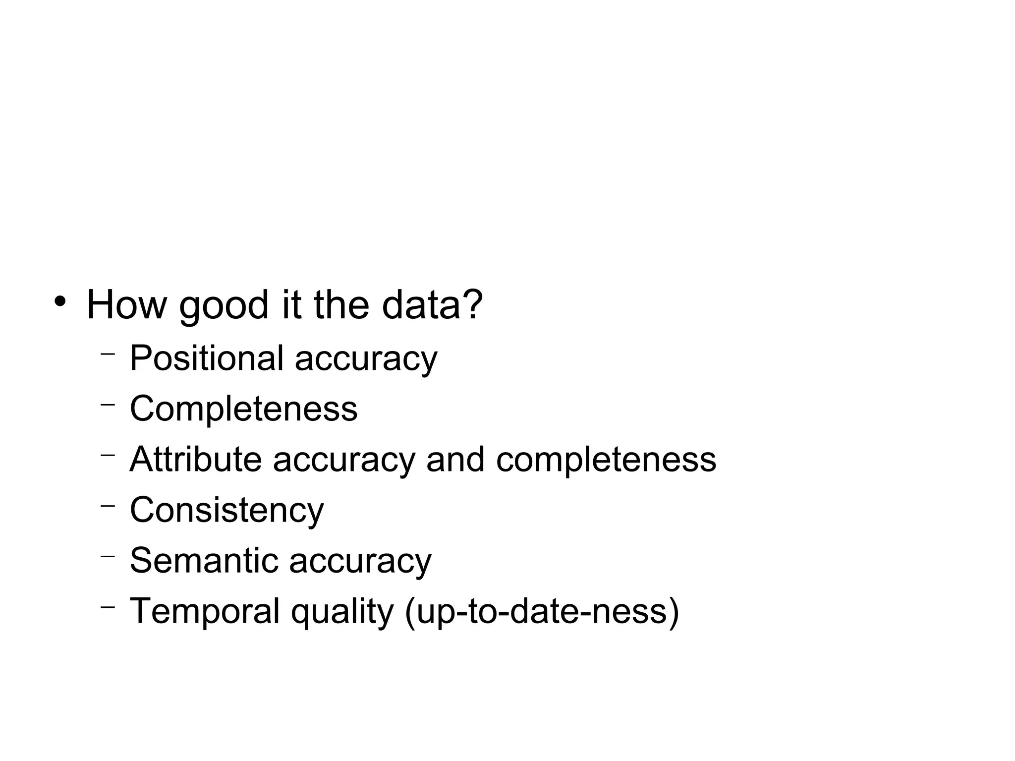 Volunteered Geographic Information and OpenStreetMap