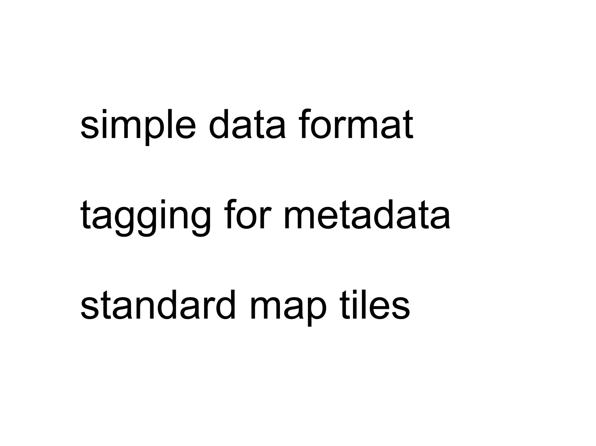 Volunteered Geographic Information and OpenStreetMap