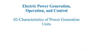 PowersystemoperationsandcontrolUnitsgenration.pdf