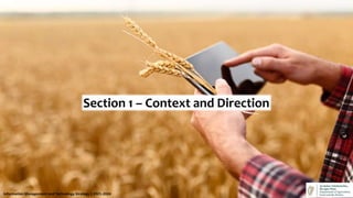 Section 1 – Context and Direction
Information Management and Technology Strategy | 2021-2024
 