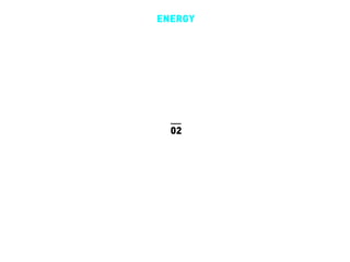 ENERGY




  02
 