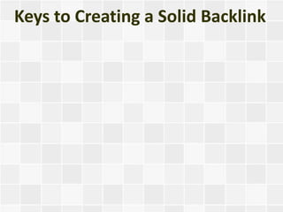 Keys to Creating a Solid Backlink