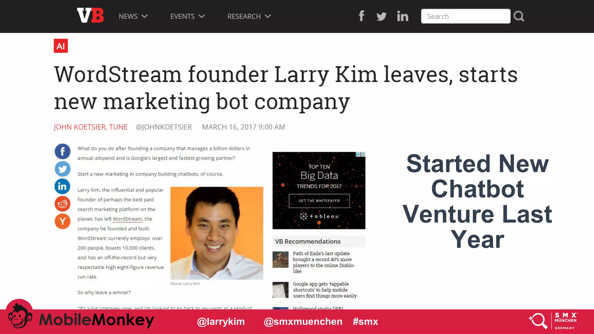 Started New
Chatbot
Venture Last
Year
@larrykim @smxmuenchen #smx
 