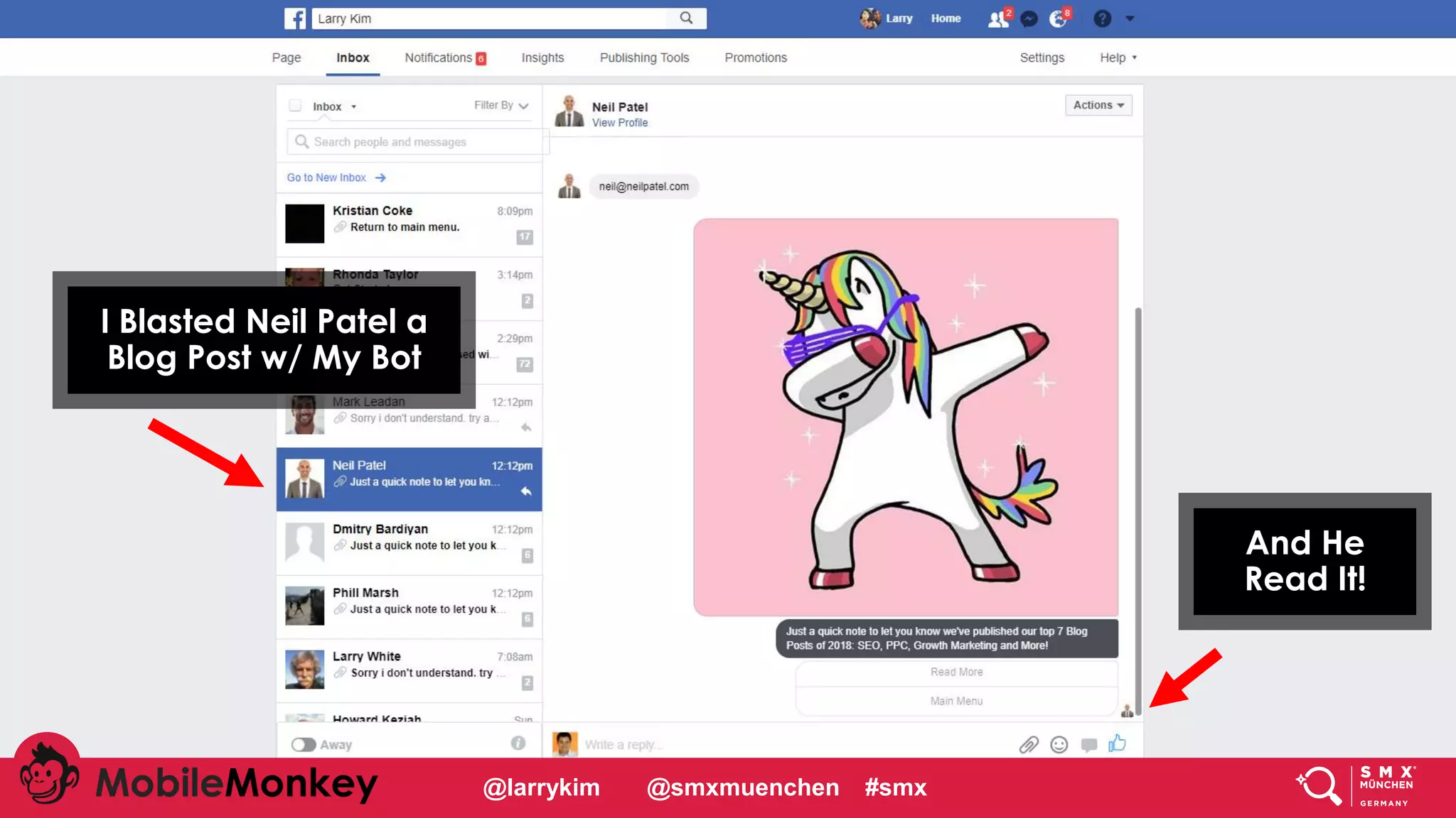 @larrykim @smxmuenchen #smx
I Blasted Neil Patel a
Blog Post w/ My Bot
And He
Read It!
 