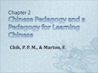 Chik, P. P. M., & Marton, F. 