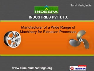 Manufacturer of a Wide Range of Machinery for Extrusion Processes  