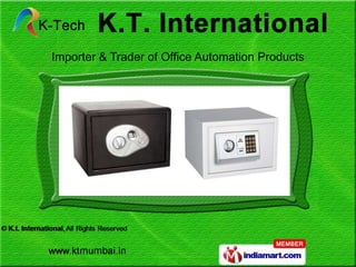 Importer & Trader of Office Automation Products
 