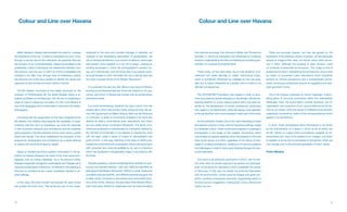 Colour and Line over Havana                                                                                                                Colour and Line over Havana




     Walter Benjamin already demonstrated the need to “undergo         subjected to the slow and constant damage of saltpetre, yet           from German sociology, from Simmel to Weber, and Tönnies and              These are everyday spaces, but they are guided by the
the experience of the city” in order to understand our time. Thus,     unaware of the devastating speculation of globalisation, the          Sombart, in which the metropolis was influenced by numerous             temptation of the abstract; empty of people, yet still adequate
through a journey around the metropolis we gradually discover          city of Havana represents a true miracle of balance, where past       tensions, understanding the idea of inhabiting as something pro-        spaces to imagine their uses, the stories which were concei-
the narrative of our contemporaneity. Observing architecture (its      and present come together in a city full of magic, creating an        blematic on a cultural and political level.                             ved in them, although the building is what remains, while
possibilities united to technique, the relationship between form       exciting landscape in which the photographer’s camera mo-                                                                                     its humanity is perceived as temporary. The image is free of
and function, and the way in which all of this is translated into      ves, as if mesmerised, over the living lines of an eclectic archi-      These works, on the other hand, live on that tendency of ar-          people and function, highlighting the architecture, shown here
changes in our daily lives, through ways of inhabiting a space)        tectural heritage in which still beats the city’s colonial past and   chitecture and urban planning to create “harmonious living”,            by means of successful colour saturations which frequently
has become one of the keys needed to identify the values and           the most universal trends of the Modern Movement”.                    which is sometimes influenced by nostalgia for the lost para-           achieve an intense perspective and a sensationalist atmos-
urgencies of each society and each historic moment.                                                                                          dise, but is mainly interpreted as a project which is taken to its      phere, producing unexpected spaces of suggestive and abs-
                                                                         It is precisely this last key that offers a clue beyond folklore,   ultimate consequences.                                                  tract geometric forms.
     The IED Madrid, convinced of this reality, launched, on the       pointing at architectural features which are shared by our own
occasion of PHotoEspaña 08, the series Miradas sobre la ar-            culture, and which in Havana are imbued with an extraordinary           The DOCOMOMO Foundation was created in order to docu-                   This is the itinerary proposed by Carlos Casariego: a stimu-
quitectura [Gazes on Architecture], with the aim of presenting a       expressive power.                                                     ment and preserve pieces belonging to the Modern Movement,              lating game of recurring symmetries within the metropolitan
range of ways of observing our reality, in a firm commitment to                                                                              drawing attention to a truly creative period which has been es-         landscape. Here, the social fabric, cultural dynamics, the re-
one of the languages which is best able to document this reality:        It is worth remembering, therefore, the way in which, from the      sential for the development of current architecture, particularly       organisation and expansion of our communities are all left be-
photography.                                                           creative germ which was formed mainly during the inter-war pe-        with regard to its intentionality, while still paying close attention   hind for an instant, while the traces of a different time remains,
                                                                       riod–with figures such as Walter Gropius, Mies van der Rohe and       to the peculiarities which have emerged in each part of the world.      masterfully conveyed by means of the correspondences which
     Coinciding with the inauguration of One Year Fotografía at the    Le Corbusier– a series of movements emerged in its name and                                                                                   appear in its architecture.
IED Madrid, this initiative also explores the possibility of expe-     defined its destiny (international style, rationalism), and which       As this exhibition reveals, one of the most interesting of these
rimenting with this form of expression, as could be observed           are now widely known as Modern Movement. This family of ar-           peculiarities is found in Cuba, with its imposing buildings, tinged       In short, these photographs allow themselves to be driven
in that movement between pure architecture and the inhabited           chitectural proposals is characterised by a simplicity defined by     by Caribbean culture. These constructions appear in Casariego’s         by the dramatisation of a space in which an air of family can
space explored in the first exhibition of this cycle: Carne y piedra   the premise of functionality, in an attempt to express the most       photographs in the shape of the majestic monuments which                be felt, thanks to a gaze which successfully suggests an ex-
[Flesh and Stone]. This show established the premises of this          with the least, under a series of criteria of rationalisation and     now emerge as spaces speaking about the passing of time and             traordinarily new vision to be added to our imagery, one which
programme: photography and architecture as a poetic attempt            purity of form. In this way, following in the steps of Adolf Loos,    other social issues, but which, regardless of the history of men,       is capable of giving rise to processes of recognition which are
to capture this world dominated by speed.                              superfluous ornaments and unnecessary rhetoric are done away          speak to us about architecture, enabling us to remove ourselves         now handed over to the personal geography of each viewer.
                                                                       with, wherever form must be justified by its use in a harmony         from ideologies in order to show each building through its cons-
     Gazes on Architecture finds a perfect continuation in the ex-     which has produced a recognisable image in accordance with            tructive elements.                                                      Pedro Medina
hibition La Habana [Havana], the result of the most recent pho-        the times.
tography work by Carlos Casariego. As in his previous series,                                                                                  The result is an attractive panorama in which, with no arti-
Paisajes imaginados [Imagined Landscapes] and Paisajes de la             Broadly speaking, a series of buildings (from all fields of cons-   fice other than his double approach as painter and photogra-
memoria [Landscapes of Memory], he reflects on the passing of          truction and erected between 1925 and 1965) are identified as         pher, he achieves an experience which possesses the power
time and on architecture as a basic vocabulary needed to ex-           belonging to the Modern Movement. Without a doubt, there exist        of discovery. In this way, he reveals his profound fascination
press feelings.                                                        countless local peculiarities, and different experiences gave rise    with the environment, constructing his images with great sim-
                                                                       to latter works, immersed in the positive and consumerist dyna-       plicity, avoiding unnecessary elements, fragmenting reality to
     In this case, the artist himself summarises the spirit which      mics of the 1970s. However, the early days of the Modern Move-        its most succinct suggestion, making light, colour, texture and
has guided this show thus: “Set facing the roar of the ocean,          ment were party defined by diagnoses such as those emerging           history his own.




18                                                                                                                                                                                                                                                                                  19
 