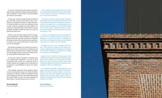 Un mundo en continua transformación obliga a los profesio-      A world undergoing constant transformations forces desig-
nales del diseño a abandonar cualquier idea preconcebida y a      ners to abandon all preconceived ideas and to always attempt
tratar de responder, en cada momento, a las particularidades      to offer a response to the specific characteristics of the con-
del contexto en que se hallan.                                    text in which they find themselves.


    Por esta razón, el Istituto Europeo di Design de Madrid ha      For this reason, the Istituto Europeo di Design in Madrid has
ido construyendo una oferta cultural cada vez mayor y diver-      been gradually building an increasingly extensive and diverse
sificada con la pretensión de acercar a nuestro alumnado y        cultural programme, with the aim of providing our students, as
a la ciudad de Madrid una visión más interdisciplinar sobre       well as the city of Madrid, with a more interdisciplinary view of
el mundo, donde la complejidad de nuestra sociedad y los          the world, where the complexity of our society and the models
modelos que la interpretan tengan siempre cabida en nuestras      which are used to interpret it always have a place in our activi-
actividades, orientadas a difundir las claves de la cultura del   ties, which are designed to disseminate the keys of the culture
proyecto que está por venir.                                      of the project to come.


    Asimismo, dentro de nuestro programa formativo la fotogra-      In the same way, photography has been gaining greater im-
fía ha ido adquiriendo un mayor protagonismo, como prueba         portance within our teaching programme, as proven by our
nuestra presencia por tercer año consecutivo en PHotoEspa-        participation, for the third year running, in PHotoEspaña, as
ña, además de otras muchas iniciativas, que han confluido en      well as many other initiatives which have led to the creation of
la creación de una nueva escuela dentro de nuestra institu-       a new school in our institution: One Year Fotografía.
ción: One Year Fotografía.
                                                                    Photography is not only a form of expression which provi-
    Precisamente la fotografía no es únicamente una forma ex-     des us with a document of reality, but it also poses ever-in-
presiva que nos ofrece un documento de la realidad, sino que      creasing challenges regarding the dialogue and hybridisation
plantea cada vez más distintos retos en diálogo e hibridación     with other artistic languages, at the same time as it activates
con otros lenguajes artísticos, al tiempo que es capaz de acti-   new formulas for social representation.
var nuevas fórmulas de representación social.
                                                                    Because of this, we are keen to develop cycles such as
    Por ello mismo, estamos interesados en desarrollar ciclos     “Miradas sobre la arquitectura” [Gazes on Architecture], which
como “Miradas sobre la arquitectura”, cuyo inicio lo marcó        began with the exhibition Carne y piedra [Flesh and Stone].
la exposición Carne y piedra. Con él esperamos activar la         With this we hope to activate the necessary reflection which
necesaria reflexión que se establece entre la fascinación por     is established between the fascination for architecture and the
la arquitectura y las posibilidades que ofrece como espacio       possibilities it offers as an inhabited space.
habitado.
                                                                    As a magnificent continuation of this programme, we are
    Como magnífica continuación de este programa, celebra-        pleased to have the opportunity to display at the Palacio de
mos tener la oportunidad de acoger en el Palacio de Altamira      Altamira the exhibition La Habana [Havana], a series of pho-
la exposición La Habana, una serie de fotografías del artista     tographs by the artist Carlos Casariego, which displays an
Carlos Casariego que retrata una visión enteramente personal      entirely personal vision of the capital of Cuba, in what is, un-
de la capital cubana. Sin duda, una intensa experiencia de        doubtedly, an intense experience of discovery and of profound
descubrimiento y de profunda seducción por el entorno.            seduction by the setting.



Riccardo Marzullo                                                 Riccardo Marzullo
Director del IED Madrid                                           Director of the IED Madrid




6                                                                                                                                     7
 