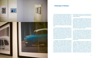 Casariego in Havana




       Carlos Casariego was almost genetically predisposed to be         graphs, devoted to the brick and concrete buildings erected
     an artist—not for nothing does he come from a well-known fa-        in the industrial and mining belts of our country, seen from a
     mily of painters, architects and engineers from Oviedo. Evol-       fragmented perspective.
     ving in the direction of industrial photography and architecture,
     partly by choice and partly by chance, as always tends to ha-         Given that he is a photographer of industrial, deco, ratio-
     ppen, he has been awarded some of the most important prizes         nalist and functionalist architecture which has been subjected
     in his field, such as the Lux, the FotoSaab and the Motiva, as      to deterioration; it is unsurprising that he would end up in a
     well as the Hasselblad Masters, in Sweden, which recognise          city like Havana, which possesses a huge and almost unknown
     him for what he is, a master but an intuitive and wise master,      legacy of urban architecture from that period, just before the
     like those found in eastern tales, who, almost without trying,      Castro revolution. The Cuban capital is a miracle frozen in time,
     educate others by example rather than by their enigmatic            for hardly anything has been built there since 1959, and its in-
     words.                                                              habitants work hard to preserve this unique heritage, whose
                                                                         restoration has not received as much support and attention as
       As an architectural photographer, he does not follow a ran-       that of the colonial buildings of Old Havana.
     dom style or school, but has instead focused his attention en-
     tirely on a very specific period, that which goes from the Art        In the same way that the people living in Havana find inge-
     Deco of the 1920s to the rationalism and functionalism of the       nious ways of keeping the city’s old haigas [big cars] and its
     1930s, 1940s and 1950s of the 20th century. His interest in this    fleet of cars running, which should have been scrapped de-
     architectural period stems from both its formalist and purist       cades ago, they also go out of their way to preserve the city’s
     elements and from its more expressive and visual components,        unusual architecture from the 1940s and 1950s (which has
     which display an exact beauty and, above all, from the honesty      been largely done away with in the rest of the world), even in
     of the materials used, which has even led him to re-examine         its state of undeniable decline, as a way of looking back on
     his own way of working, and to avoid modifying in any way the       a splendour which undeniably belongs to the past, but which
     image originally captured by the camera.                            continues to be intensely experienced and dreamt about, des-
                                                                         pite all restrictions.
       In this respect, it could also be said that Carlos Casariego
     is a photographer of the neglect suffered by these valuable           Carlos Casariego’s vision of Havana is not clichéd or com-
     architectural and industrial assets, which he has faithfully do-    monplace, but completely personal, in accordance with the
     cumented in some of his most appreciated series, such as the        style which has characterised his work. The buildings he has
     one entitled Paisajes imaginados [Imagined Landscapes], on          photographed in Vedado, Central Havana, East Havana and
     display at the Caja de Asturias in 2001, in which his aim was       Guanabacoa are, on occasion, hardly recognisable, for what
     to show, in extreme close-up, the unexpected worlds that can        interests him is the skin of the architecture, its surface and
     be observed on the rusty and flaking skin of the equipment          textures, always in the absolute forefront of his photographs.
     found at some of Spain’s main ports, and the subsequent se-         Even when he uses more distant focuses, from a frontal yet
     ries Paisajes de la memoria [Landscapes of Memory], produ-          foreshortened perspective, what is most important is the su-
     ced in 2003, and displayed at the Aele Evelyn Botella Gallery       perposition of shots, as is to be expected from an artist who
     in Madrid, which was made up of nine black and white photo-         comes from the two-dimensionality of painting. In addition, his




12                                                                                                                                     13
 