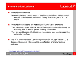Voice Browsing And Multimodal Interaction In 2009