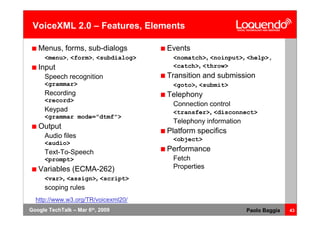 Voice Browsing And Multimodal Interaction In 2009
