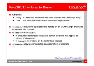 Voice Browsing And Multimodal Interaction In 2009
