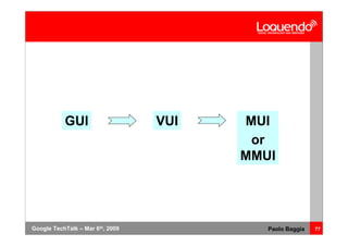 Voice Browsing And Multimodal Interaction In 2009