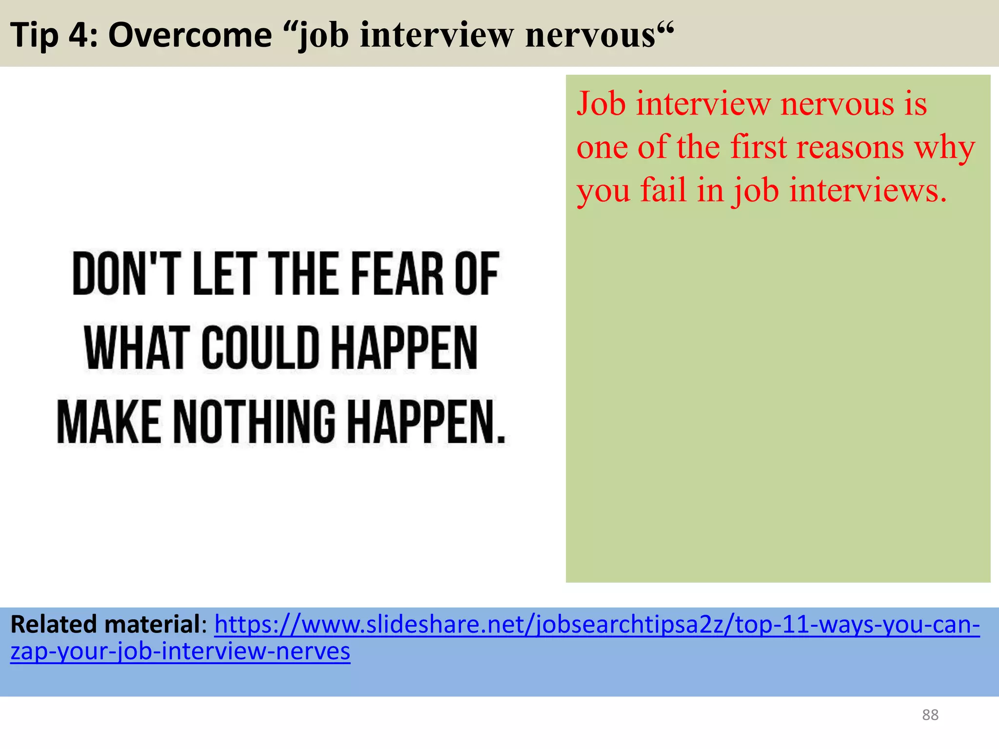 81. Give an example of a time you handled conflict in the
workplace
Your interviewer will assess your
adaptability and gauge
the constructiveness of your approach
towards conflict, tension and
differences of opinion. Your
example(s) should highlight the
importance of your role in resolving
these issues.
88
 